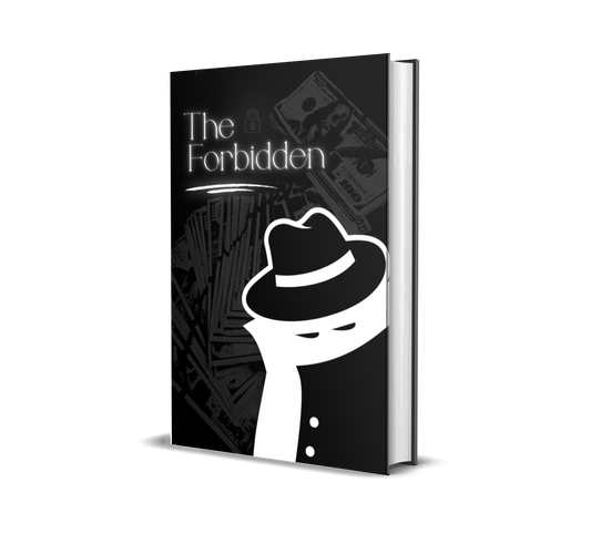 The Forbidden: How To Start (online money)