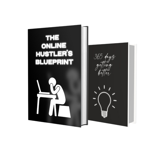 The Online Hustler’s Blueprint: Become Rich Step By Step (exclusive) + 365 days getting better